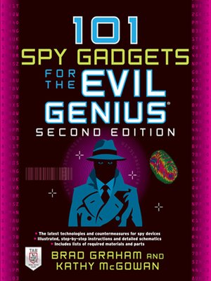 cover image of 101 Spy Gadgets for the Evil Genius